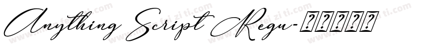 Anything Script Regu字体转换